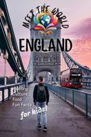 England (Meet the World: Countries) 1965830102 Book Cover