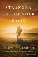Stranger in Thunder Basin B0F72NLKVK Book Cover