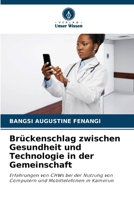 Brückenschlag zwischen Gesundheit und Technologie in der Gemeinschaft (German Edition) 6209305806 Book Cover