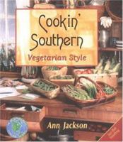 Cookin' Southern Vegetarian Style 1570670927 Book Cover