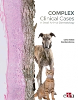 Complex Clinical Cases in Small Animal Dermatology 8418339403 Book Cover