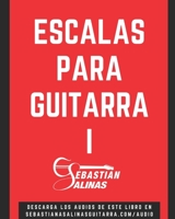 Escalas para Guitarra I B08STYLBCN Book Cover
