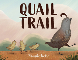 Quail Trail 1493086731 Book Cover