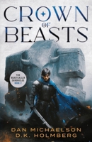 Crown of Beasts (The Beastcaller Chronicles) B0DVGX7Q6X Book Cover