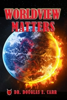 Worldview Matters B0GMBHW5NZ Book Cover
