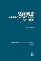 Studies in Medieval Astronomy and Optics 1138382558 Book Cover