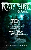 Rapture Call 0: Ten of Tales B0G6X2W6MH Book Cover