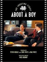 About a Boy: The Shooting Script 1557045712 Book Cover