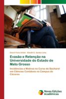 Evasão e Retenção na Universidade do Estado de Mato Grosso 6202178264 Book Cover