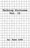Talking Pictures - Volume 2 0464036445 Book Cover