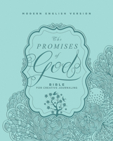 The MEV Promises of God Bible for Creative Journaling: Modern English Version 1629991627 Book Cover