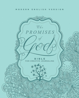 The MEV Promises of God Bible for Creative Journaling: Modern English Version 1629991627 Book Cover