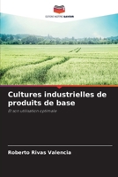 Cultures industrielles de produits de base (French Edition) 6207516028 Book Cover
