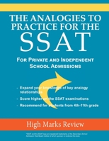 The Analogies To Practice For The SSAT 1733766405 Book Cover