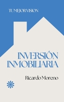 Inversión Inmobiliaria (How to Achieve Success) (Spanish Edition) B0F83XC9JW Book Cover