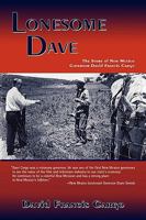 Lonesome Dave 086534762X Book Cover