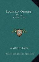 Lucinda Osburn V1-2: A Novel 1165682451 Book Cover