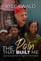 THE PAIN THAT BUILT ME B0H5SFQDRB Book Cover