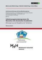 Selbstmanagementprogramme für Menschen mit chronischen Krankheiten: Wirkungen aus der Perspektive der Teilnehmer 3668311501 Book Cover