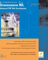 Dreamweaver MX: Advanced PHP Web Development 1904151191 Book Cover