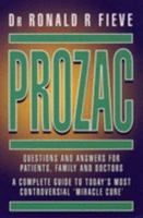 Prozac: Questions and Answers for Patients, Family and Physicians 0380777185 Book Cover