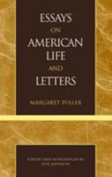 Essays on American Life and Letters 0808404164 Book Cover