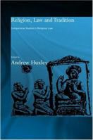 Religion  Law and Tradition 0415515351 Book Cover