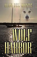 Wolf Harbor 1450057683 Book Cover