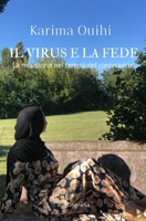 IL VIRUS E LA FEDE: La mia storia nel tempo del coronavirus B0BBFLNSVC Book Cover