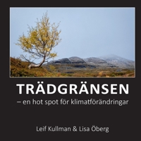 Trädgränsen: en hot spot för klimatförändringar 9175691272 Book Cover