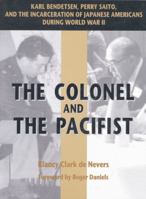 Colonel & The Pacifist 0874807891 Book Cover
