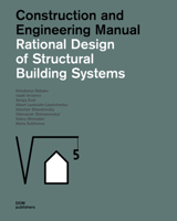 Rational Design of Structural Building Systems: Construction and Engineering Manual 3869227338 Book Cover