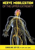 Nerve Mobilization of the Upper Extremity: A Review of Current Research 1449910637 Book Cover