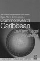 Commonwealth Caribbean Law and Legal Systems (Commonwealth Caribbean Law & Practice) 1138127620 Book Cover