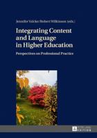 Integrating Content and Language in Higher Education: Perspectives on Professional Practice 3631681267 Book Cover
