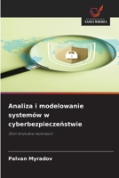 Analiza i modelowanie systemów w cyberbezpieczenstwie (Polish Edition) 3659815918 Book Cover