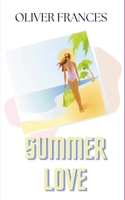 Summer Love 1088165214 Book Cover