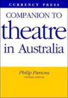 A Companion to Theatre in Australia 0521345286 Book Cover