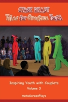 Stage Ready Tales for Creative Youth: Inspiring Youth with Couplets - Vol 3 B0GND4CX6T Book Cover