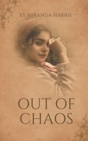 Out of Chaos 1779483090 Book Cover