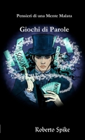 Pensieri di una Mente Malata Giochi di Parole 1291228543 Book Cover