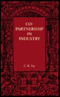 Copartnership in Industry (Classic Reprint) 1107692709 Book Cover