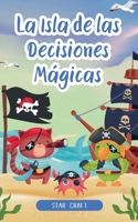 La Isla de las Decisiones Mágicas (Powers of the Planet) (Spanish Edition) B0DY31QW1L Book Cover