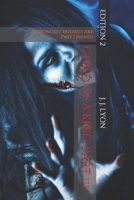Child of a King Part 3: The strongest enemies are past friends 1713062712 Book Cover