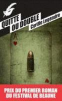 Quitte ou double 2702439217 Book Cover