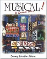 Musical!: A Grand Tour 002864610X Book Cover
