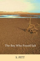The Boy Who Found Salt 1739795105 Book Cover