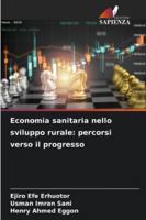 Economia sanitaria nello sviluppo rurale: percorsi verso il progresso (Italian Edition) 6208699061 Book Cover