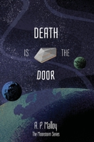Death is the Door 0578320061 Book Cover
