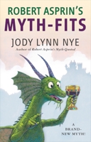 Robert Asprin's Myth-Fits 0425257029 Book Cover